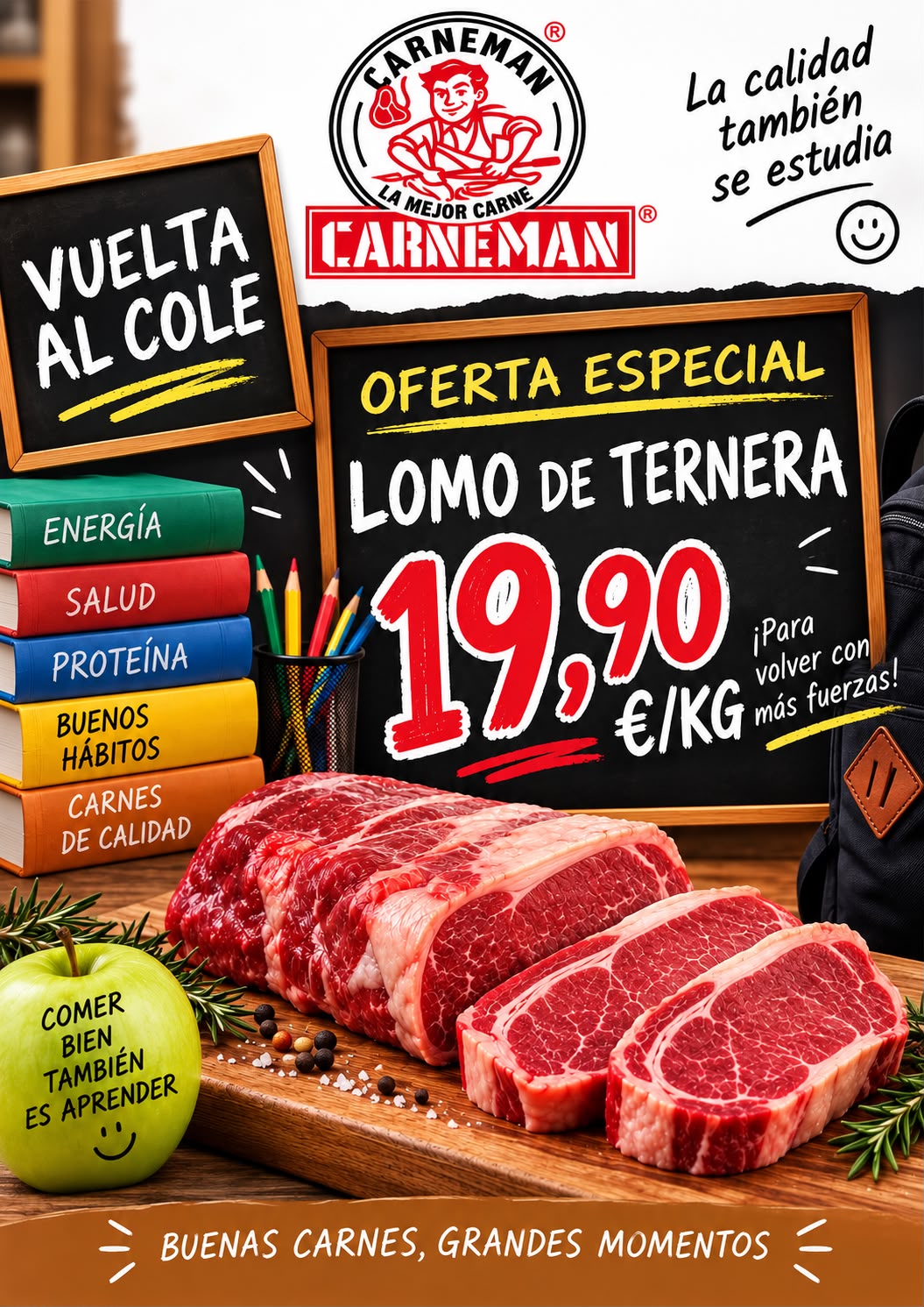 Lomo de ternera en oferta, una oferta de vuelta al cole